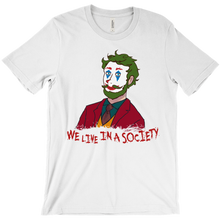 We live in a society