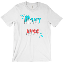 Moist Hugs T-Shirts