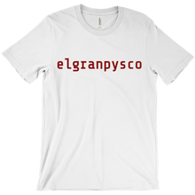 elgranpysco T-Shirts