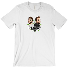 paydaybrothers T-Shirts