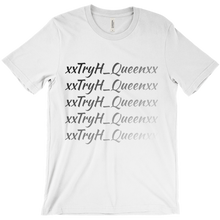 xxtryh_queenxx T-Shirts