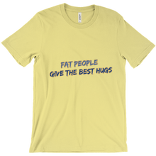 Fat People Give The Best Hugs