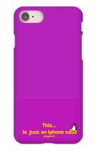 This is just an iPhone case