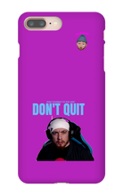 Don't Quit Slimak Iphone Case