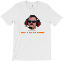 Yes Yer Clear T-Shirt