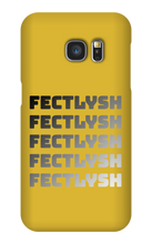 fectlysh Samsung Phone Cases