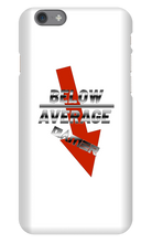below_avg_gmr iPhone Phone Cases
