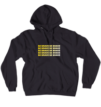 Be Brave Hoodie GOLD (No-Zip/Pullover)