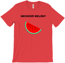 NECHCEŠ MELÓN? B T-Shirts