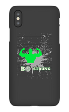B Strong iPhone Phone Cases