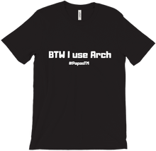 BTW I use Arch V1 T-Shirt
