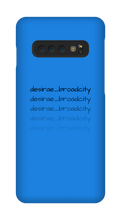 desirae_broadcity Samsung Phone Cases