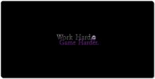 Work Hard. Game Harder. XXL Gaming Mousepad