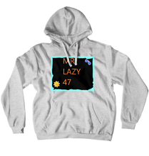 mrlazy47 Hoodies (No-Zip/Pullover)