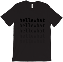hellewhat T-Shirts