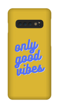 Only good vibes blue Samsung Phone Case