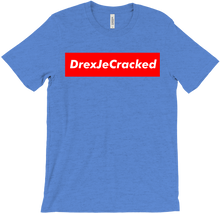 DrexJeCracked Tričko (Supreme Edition)