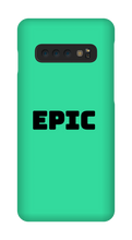EPIC Samsung Phone Case