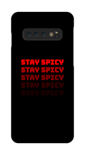 Stay Spicy Samsung Case