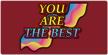 You Are The Best  XXL Gaming Mousepad