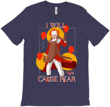 I Will Cause Fear T-Shirts