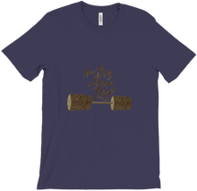 How Big is Your Log ? T-Shirts
