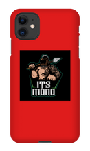 Its Mono iPhone Case
