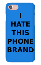Special Edition "I HATE THIS PHONE BRAND"