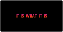 Soul_Shriven It Is What It Is XXL Gaming Mousepad