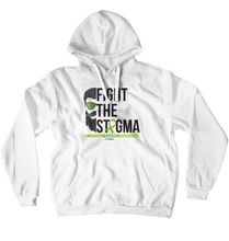 Fight the Stigma Hoodie