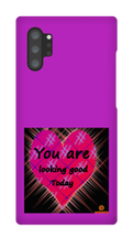 you are looking good to day Samsung Phone Cases