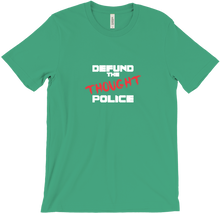 Defund the Thought Police(WHITE FONT)