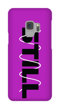 STILL Samsung Phone Case