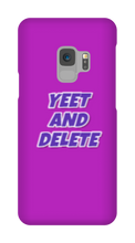blade442211 yeet and delete Samsung Phone Cases