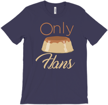 only flans T-Shirt