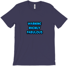 Warning Highly Fabulous