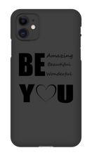 Be YOU iPhone Phone Cases