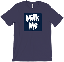 Milk Me T-Shirt