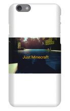 Just Minecraft Iphone case