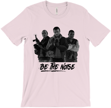 Be The Noise - Camisa