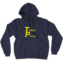 Tickets Please's Hoodie