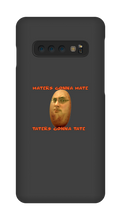 Taters Gonna Tate Samsung Case