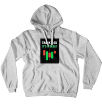 Thank God It's Monday Hoodies (No-Zip/Pullover)