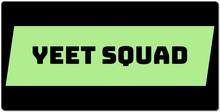 Yeet Squad Mousepad