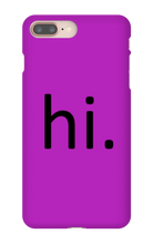 hi. Phone Case (iPhone)