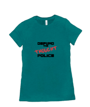 Defund the Thought Police - tshirt-women