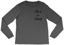 Long-Sleeve '' This is so Classsy ''