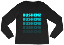rushin2 Long Sleeve Tee