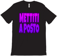 Mettiti a Posto T-Shirts