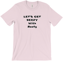Beefy With Reefy T-Shirts